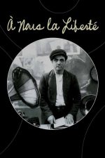 À Nous la Liberté 1931 Movie Poster Wall Art
