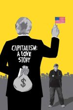 Capitalism A Love Story 2009 Movie Poster Wall Art