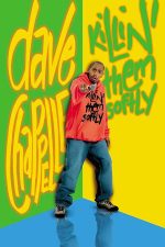 Dave Chappelle Killin_ Them Softly 2000 Movie Poster Wall Art