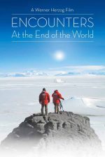 Encounters at the End of the World 2007 Movie Poster Wall Art