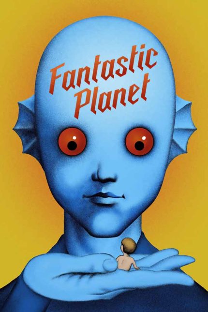 Fantastic Planet 1973 Movie Poster Wall Art