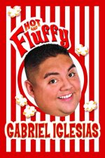 Gabriel Iglesias Hot and Fluffy 2007 Movie Poster Wall Art