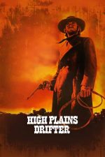 High Plains Drifter 1973 Movie Poster Wall Art