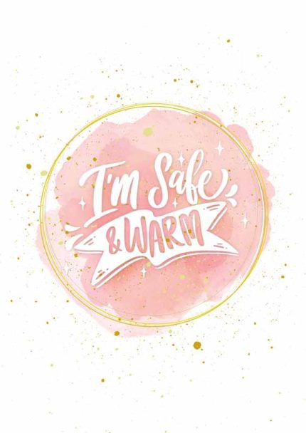 I'm Safe & Warm: Cozy and Comforting Art Print Mindfulness Wall Art Poster