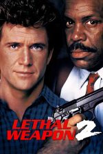 Lethal Weapon 2 1989 Movie Poster Wall Art