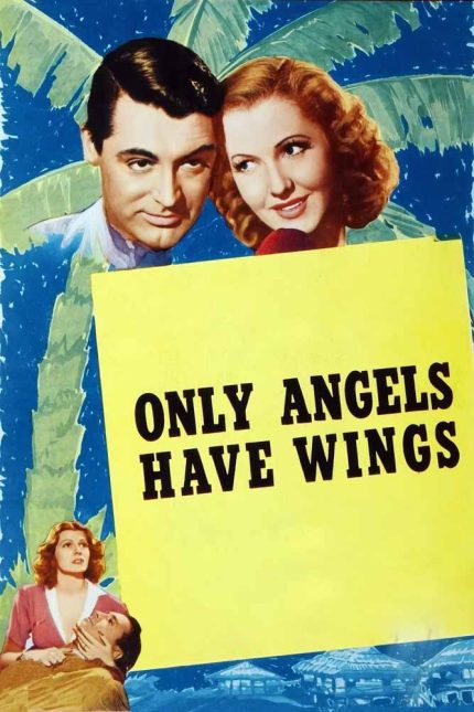 Only Angels Have Wings 1939 Movie Poster Wall Art