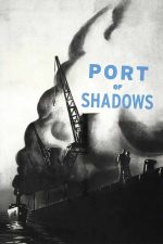 Port of Shadows 1938 Movie Poster Wall Art