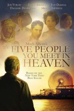 The Five People You Meet In Heaven 2004 Movie Poster Wall Art