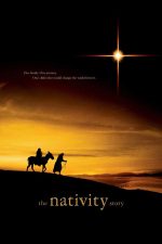 The Nativity Story 2006 Movie Poster Wall Art