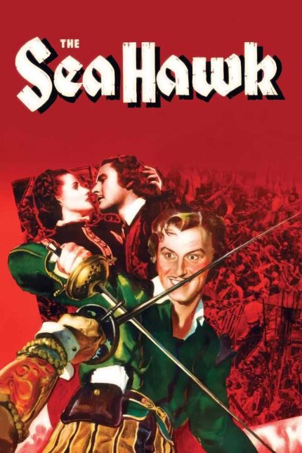 The Sea Hawk 1940 Movie Poster Wall Art