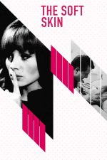The Soft Skin 1964 Movie Poster Wall Art
