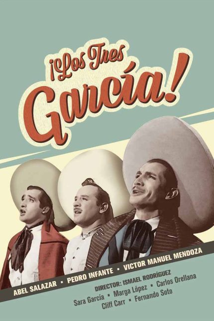 The Three Garcia 1947 Movie Poster Wall Art