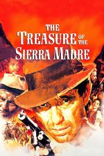 The Treasure of the Sierra Madre 1948 Movie Poster Wall Art