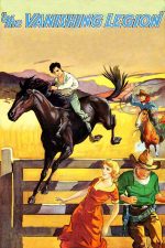 The Vanishing Legion 1931 Movie Poster Wall Art