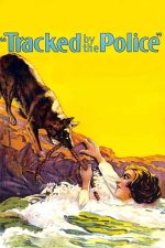 Tracked by the Police Movie Poster Wall Art