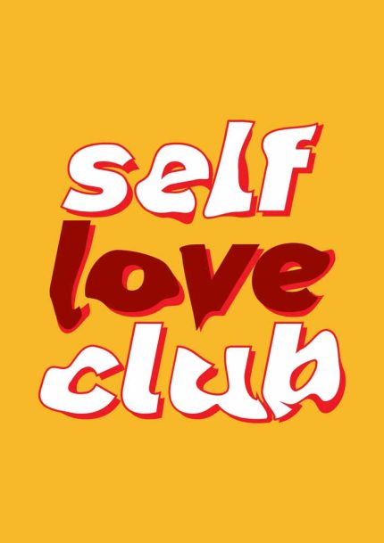 Self Love ClubTrendy Colorful Poster Wall Art