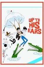 Up to His Ears 1965 Movie Poster Wall Art