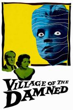 Village of the Damned 1960 Movie Poster Wall Art