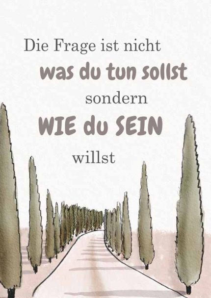 German Inspirational Quote: How You Want to Be (Wie du sein willst) Mindfulness Wall Art Poster Mindfulness Wall Art Poster